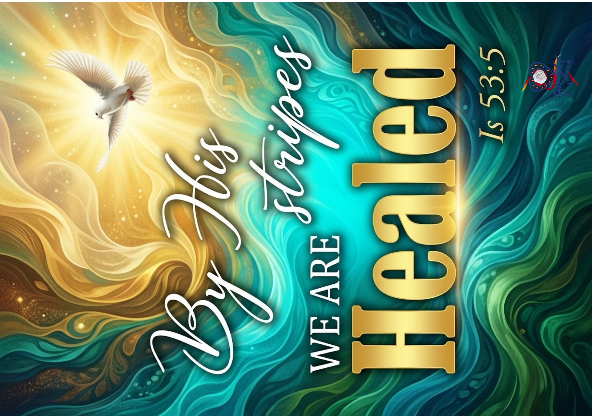 Anointed Prophetic Flags: By His stripes we are Healed!